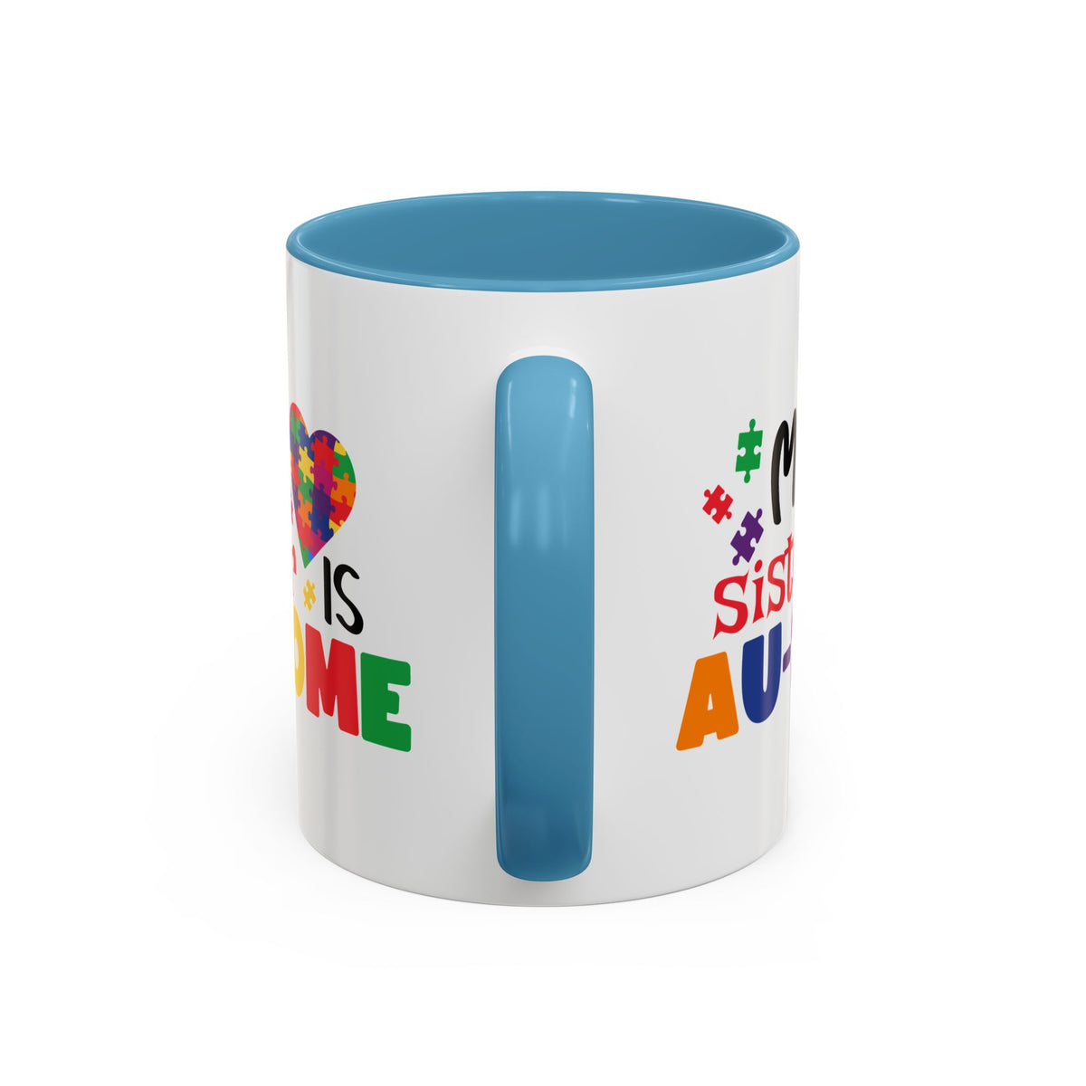 Colorful Autism Awareness Coffee Mug - "My Sister is AU-some"