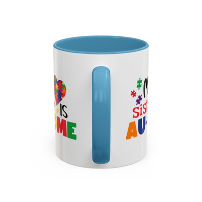 Colorful Autism Awareness Coffee Mug - "My Sister is AU-some"