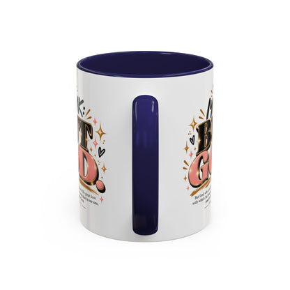 Accent Coffee Mug - “IYKYK But God” Inspirational Christian Coffee Mug (11/15oz)