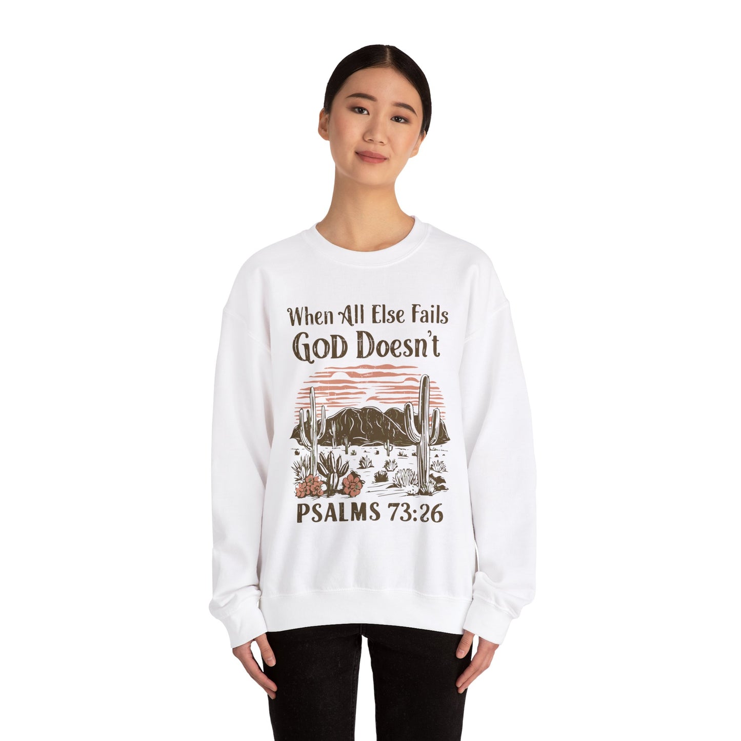 When All Else Fails God Doesn't Unisex Heavy Blend™ Crewneck Christian Sweatshirt