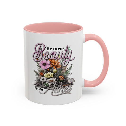 Christian Ceramic Mug- Beauty From Ashes  Accent Coffee Mug (11, 15oz)