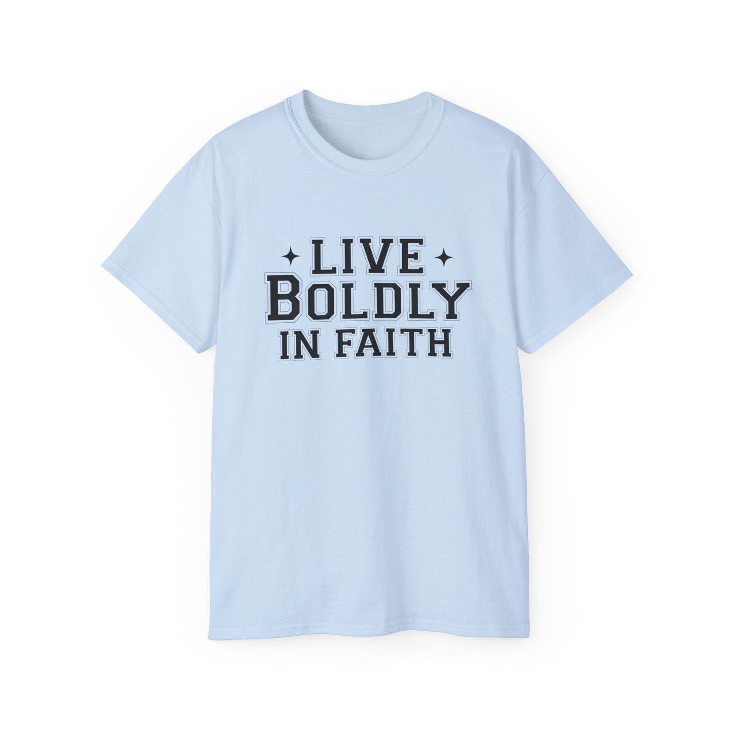 LIVE BOLDLY IN FAITH Unisex Christian Ultra Cotton Tee Printify