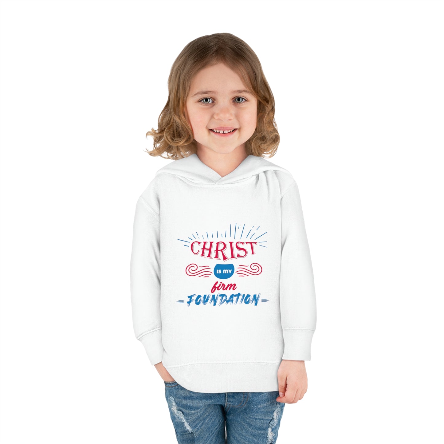 Christ Is My Firm Foundation Toddler Pullover Fleece Hoodie Printify