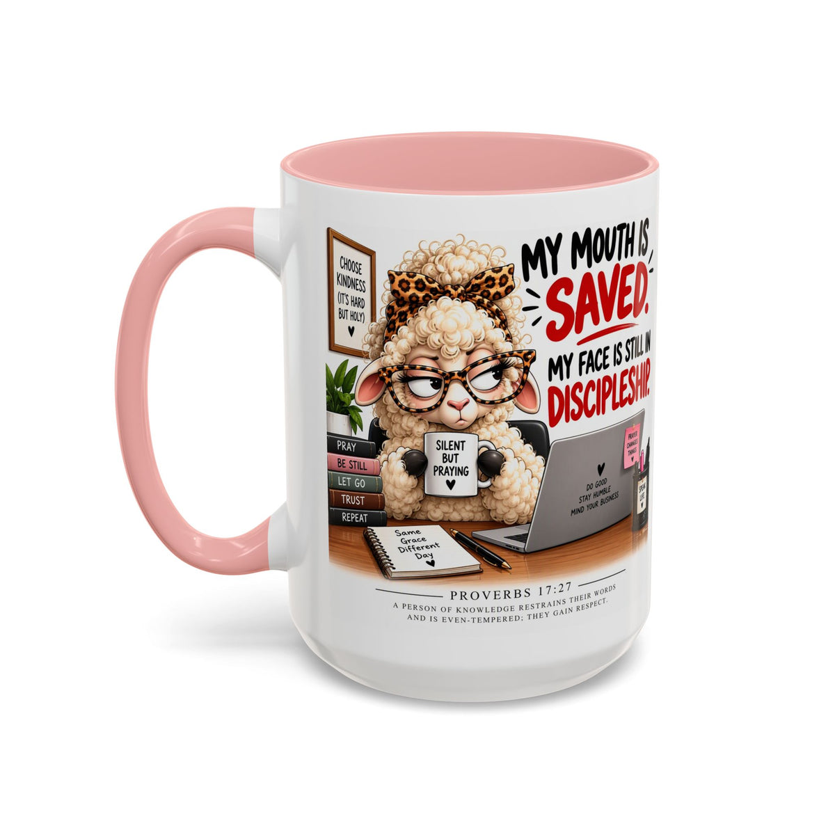 Saved & Sassy Sheep Coffee Mug — "My Mouth Is Saved, My Face Is Still In Discipleship" Accent Mug