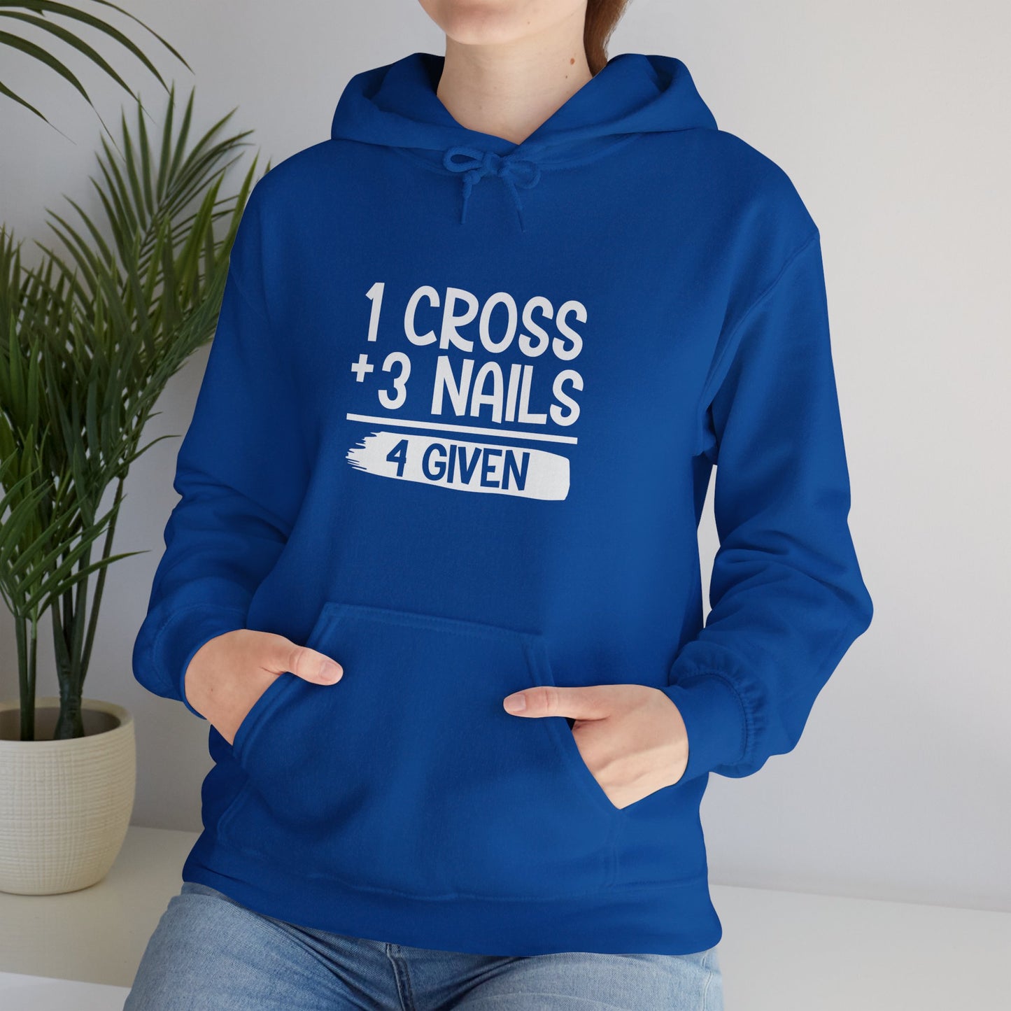 1 Cross Plus 3 Nails 4 Given  Unisex Christian Hooded Pullover Sweatshirt