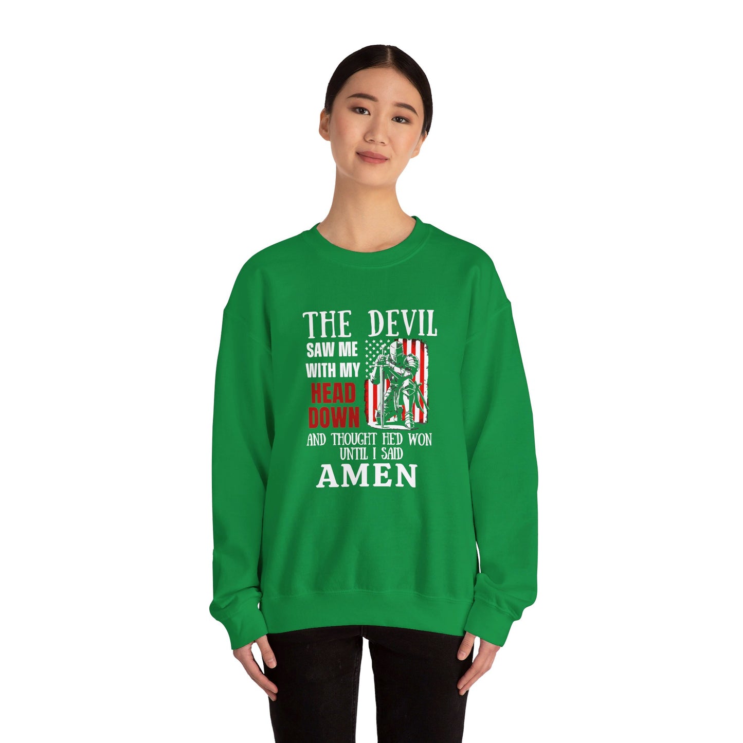 The Devil Saw Me With My Head Down And Thought He'd Won Until I Said Amen American Patriotic Flag Unisex Heavy Blend™ Crewneck Christian Sweatshirt