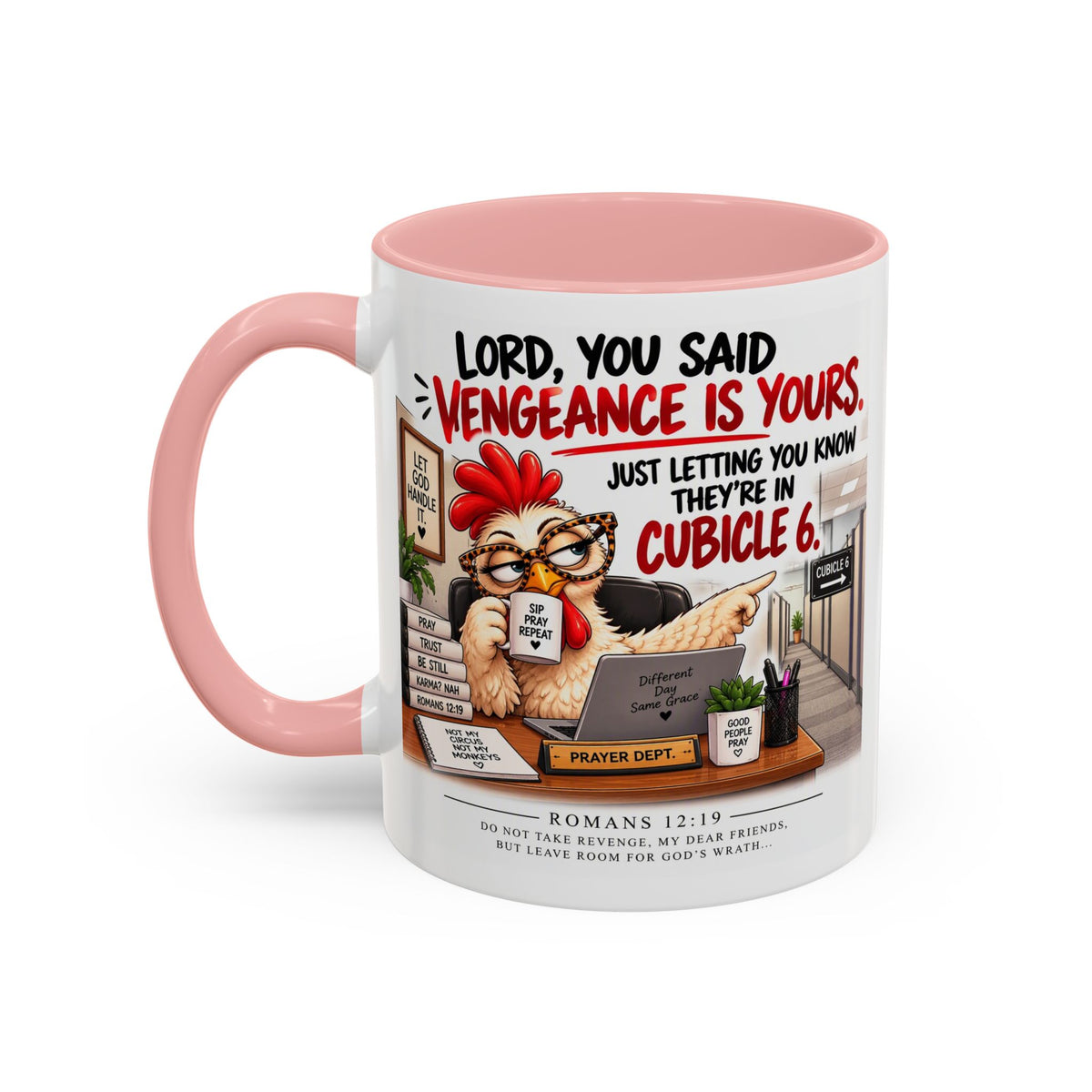 Christian Coffee Mug — “Lord, You Said Vengeance Is Yours” Funny Office Cubicle Prayer Gift