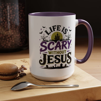 Coffee Mug — “Life Is Scary Without Jesus” Halloween Christian Accent Mug (11/15oz)
