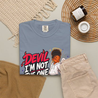 Devil I'm Not the One Today T-Shirt — Funny Angel vs Devil Graphic Tee - ClaimedbyGodDesigns