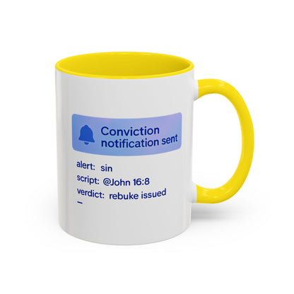 Conviction Notification Accent Coffee Mug - Unique Gift for Christians, Bible Study, Inspirational Drinkware, Alert and Verdict Theme - ClaimedbyGodDesigns