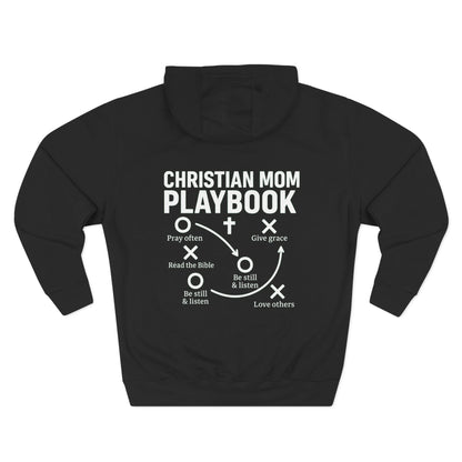 Cozy Christian Mom Playbook Women's Fleece Hoodie for Comfort, Casual Wear, Gift for Holidays, Warm Layering, Ideal for Relaxing Days - ClaimedbyGodDesigns