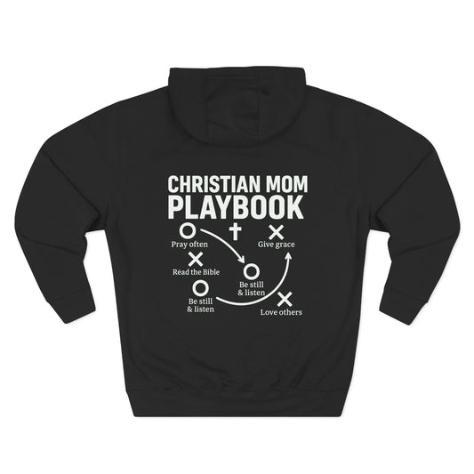 Cozy Christian Mom Playbook Women's Fleece Hoodie for Comfort, Casual Wear, Gift for Holidays, Warm Layering, Ideal for Relaxing Days - ClaimedbyGodDesigns