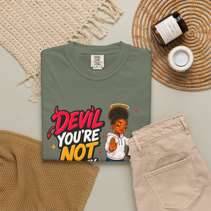 Devil You're Not On My Guest List T-Shirt - ClaimedbyGodDesigns