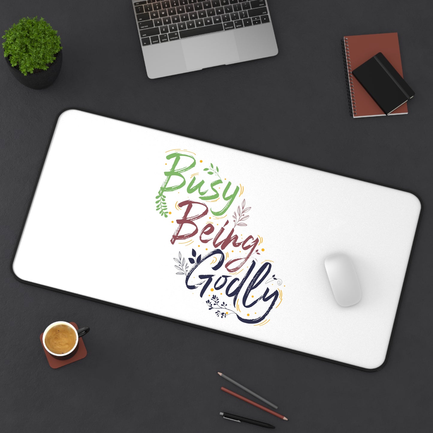 Busy Being Godly Christian Computer Keyboard Mouse Desk Mat
