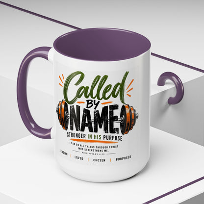 Called by Name Christian Coffee Mug – Stronger in His Purpose Inspirational Gift