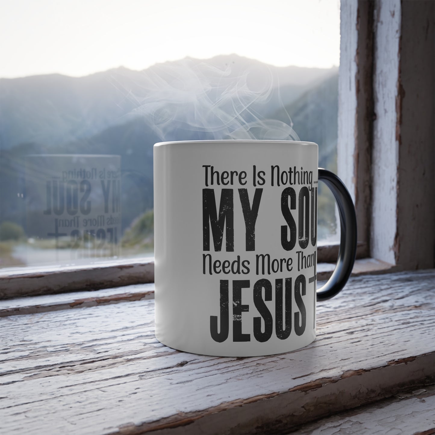 Christian Color Morphing Mug, 11oz - My Soul Needs Him, Color Changing Coffee Cup, Religious Gift, Christian Mug