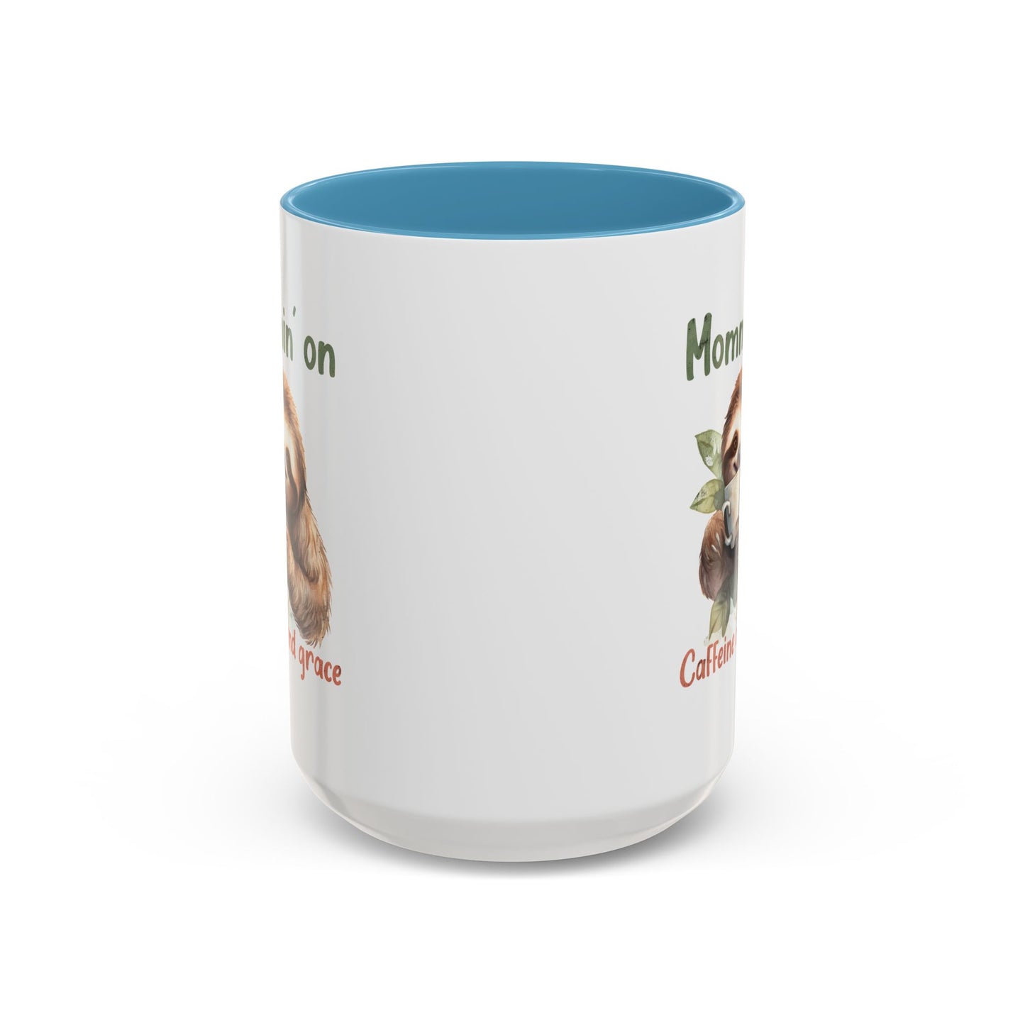 Sloth Mom Coffee Accent Mug - 'Mommin' on Caffeine and Grace' - Cute Gift for Christian Moms