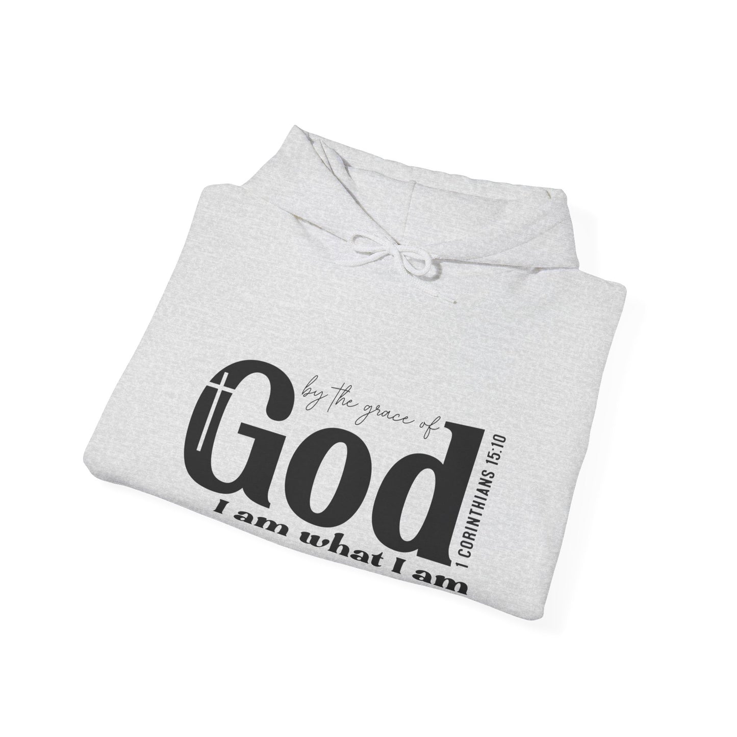 1 Corinthians 15:10 By The Grace Of God I Am What I Am Unisex Christian Pullover Hooded Sweatshirt