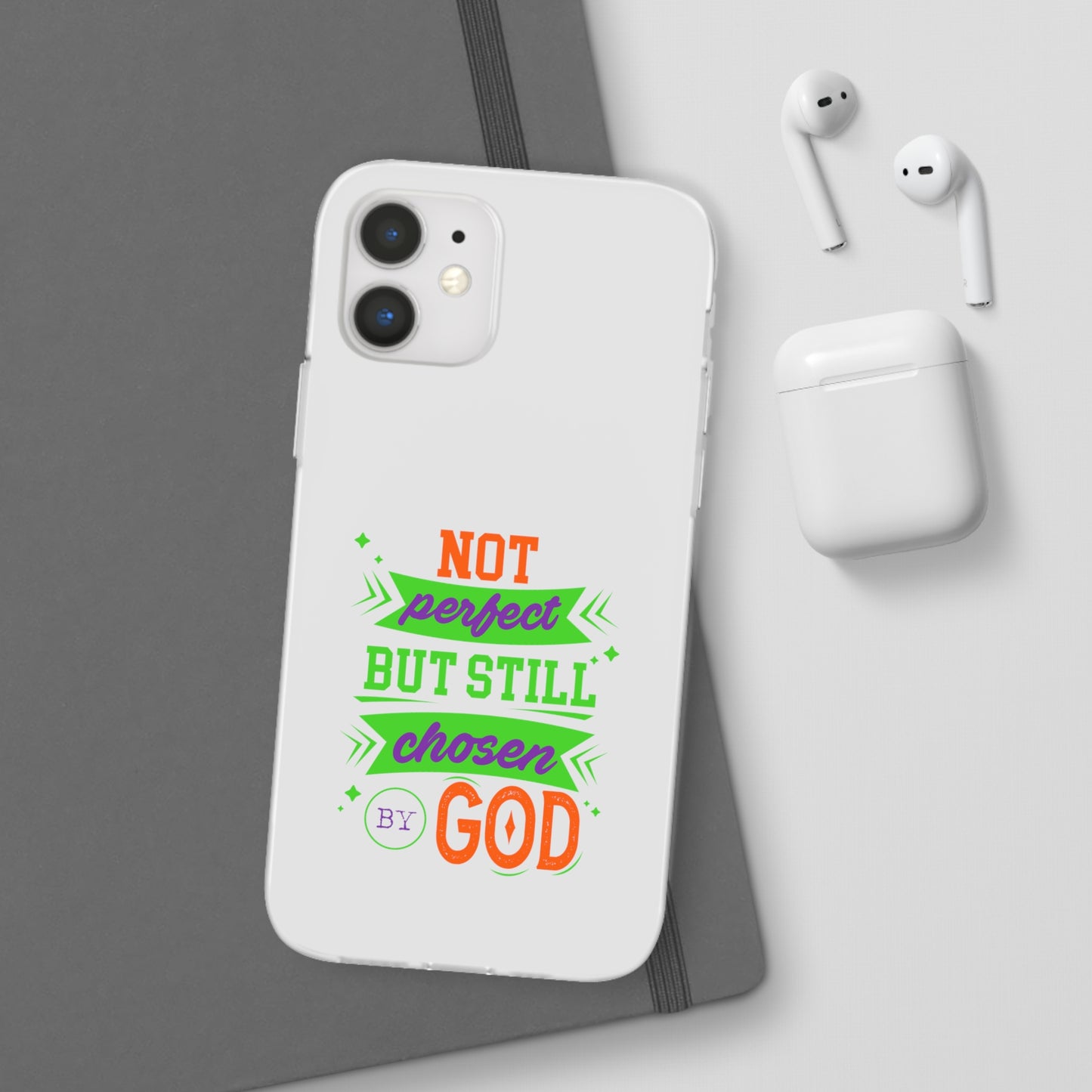 Not Perfect But Still Chosen By God Flexi Phone Case