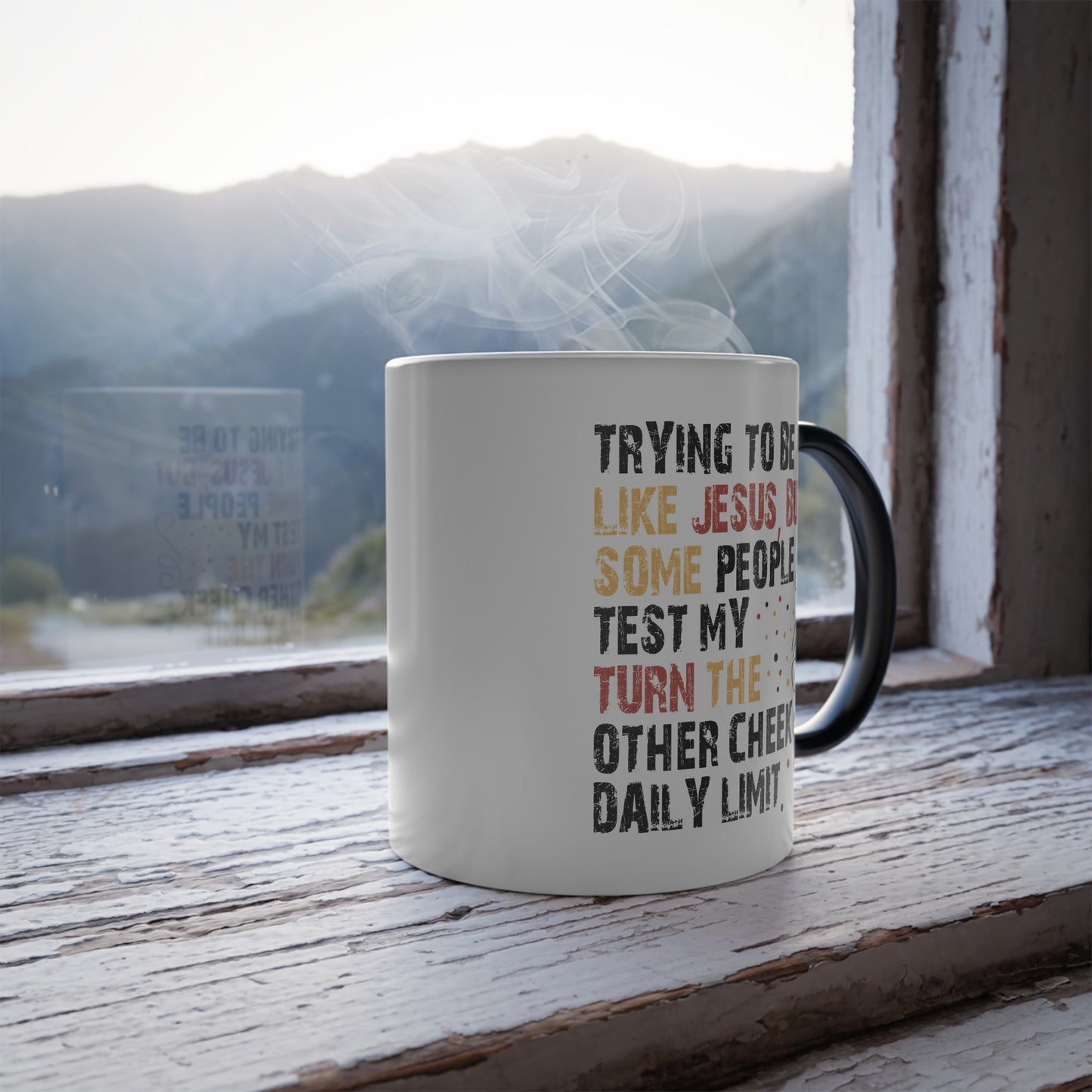 Color-Changing 11oz Christian Mug – "Trying to Be Like Jesus..." Motivational Heat Reveal