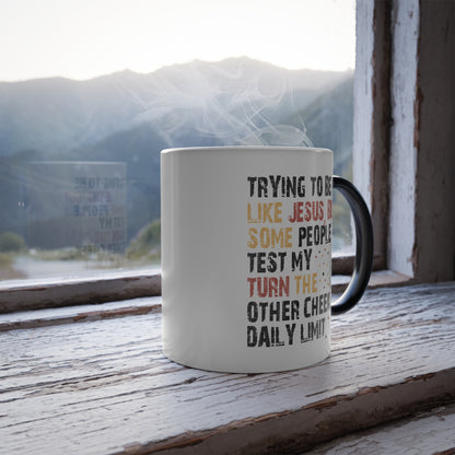 Color-Changing 11oz Christian Mug – "Trying to Be Like Jesus..." Motivational Heat Reveal