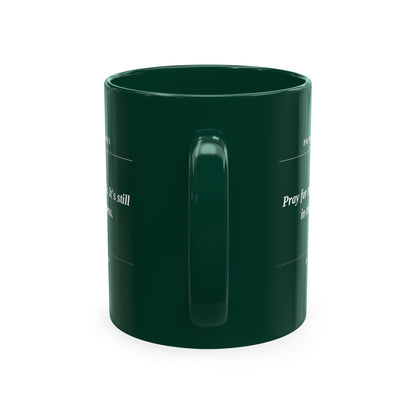 Prayer Request Ceramic Mug — 'Pray for My Attitude' Inspirational Coffee Cup