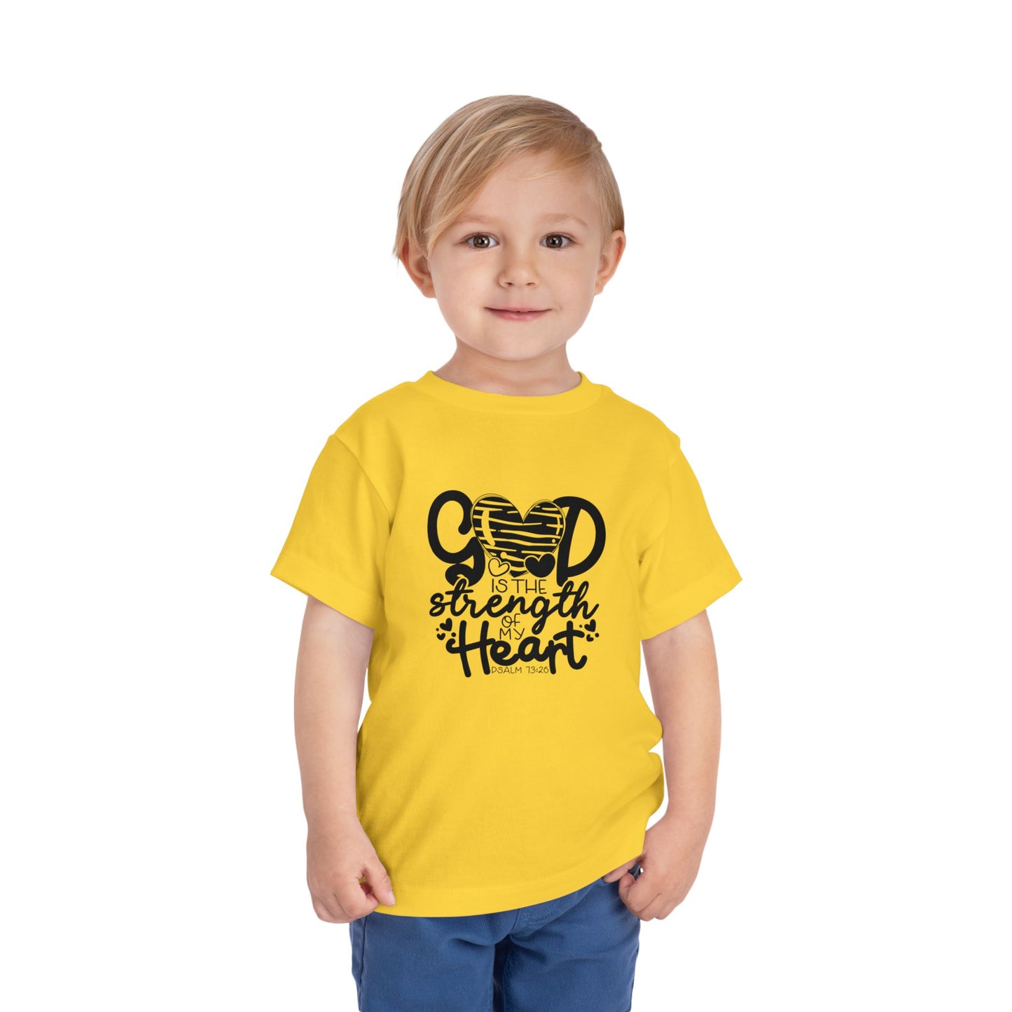 God Is The Strength Of My Heart Christian Toddler T-Shirt