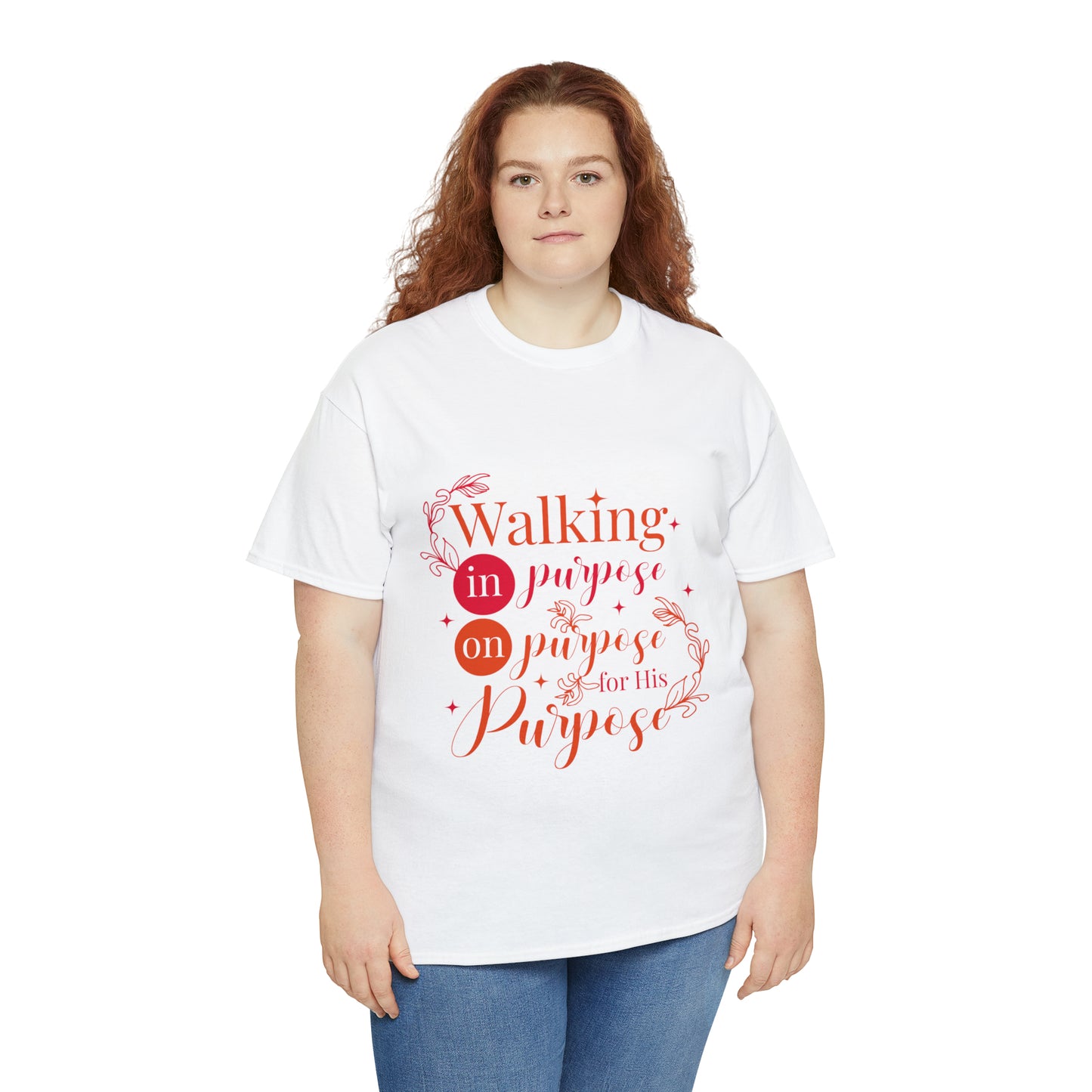 Walking In Purpose On Purpose For His Purpose Unisex Heavy Cotton Tee