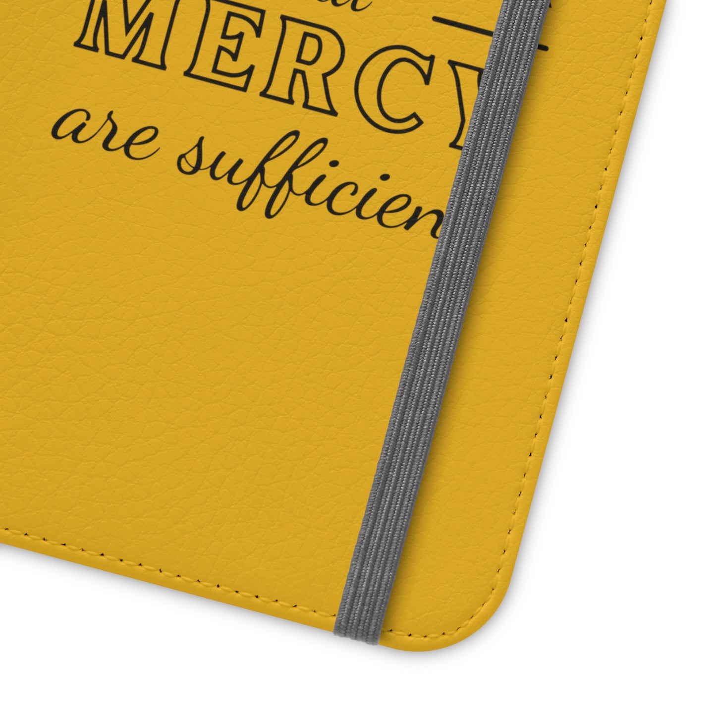 His Favor Grace & Mercy Are Sufficient Phone Flip Cases