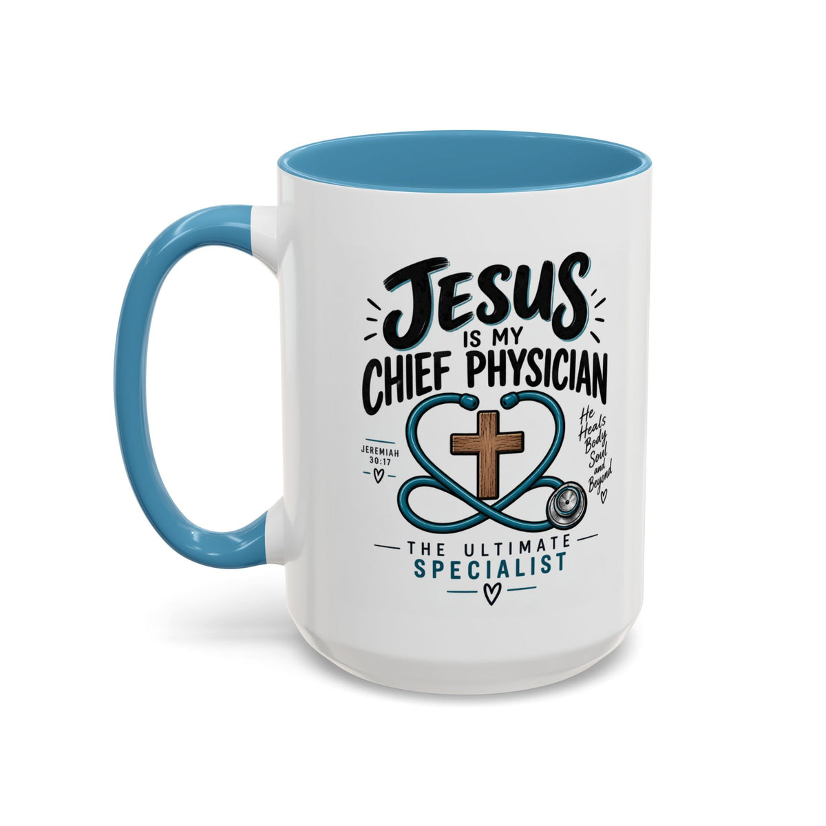 Jesus Is My Chief Physician Accent Coffee Mug – Christian Faith Medical Gift