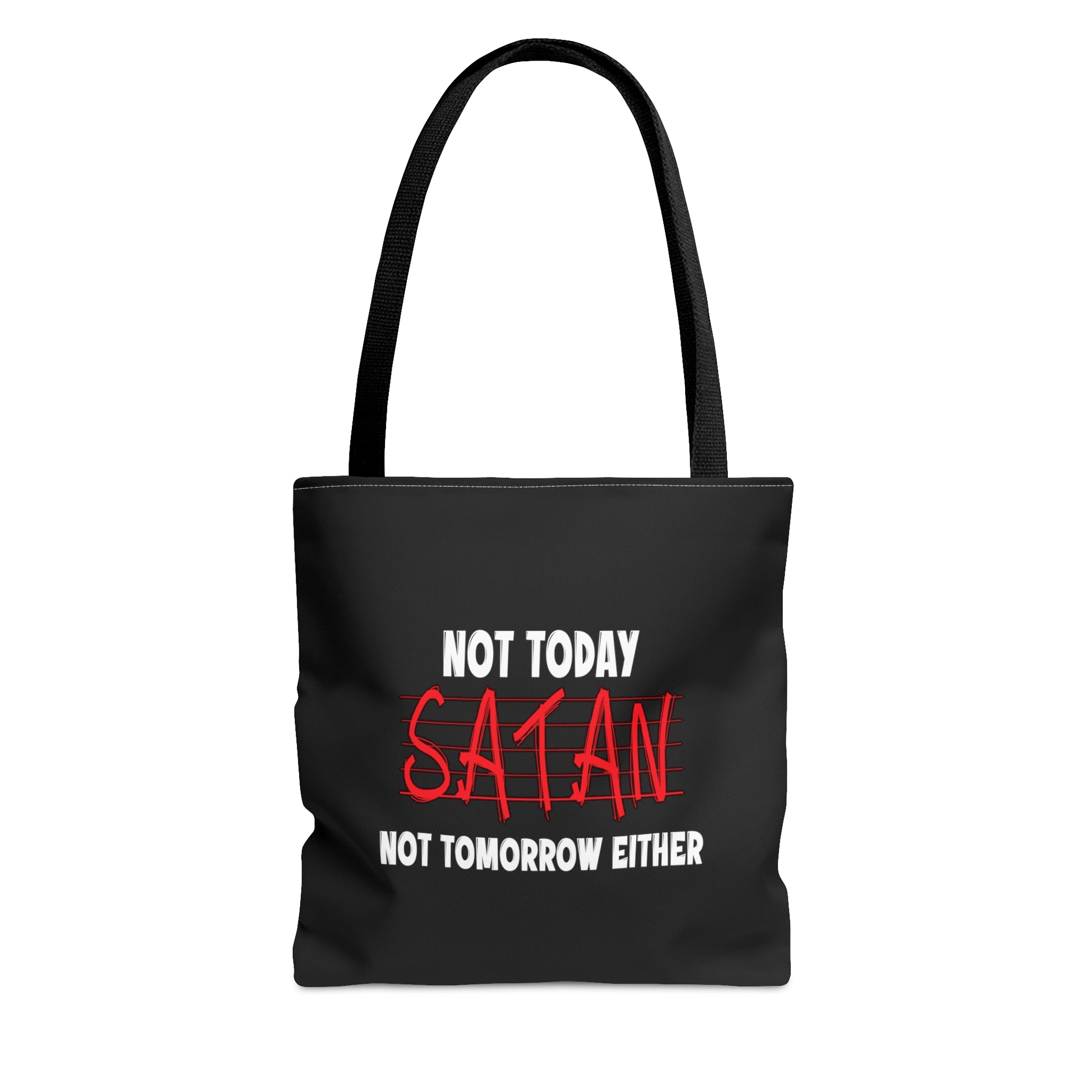 Not Today Satan Not Tomorrow Either Christian Tote Bag Printify