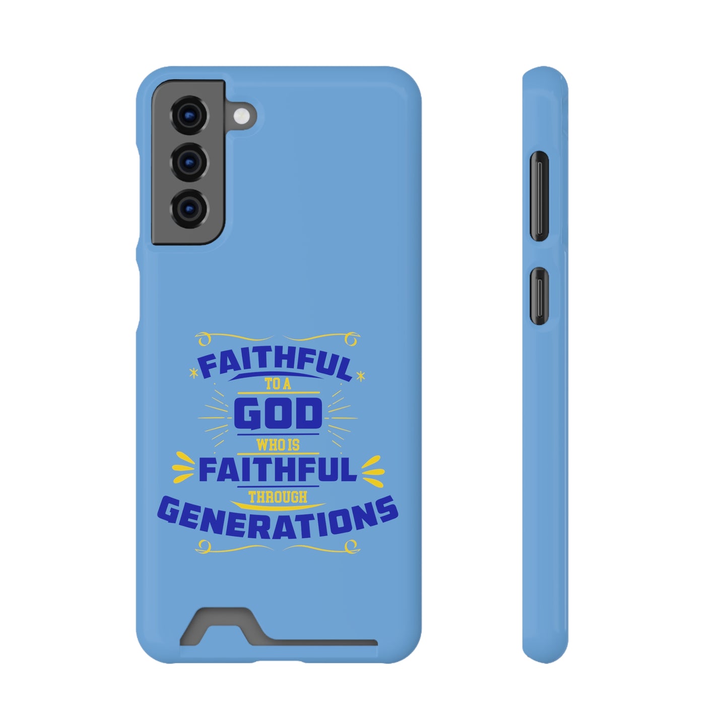 Faithful To A God Who Is Faithful Through Generations Phone Case With Card Holder