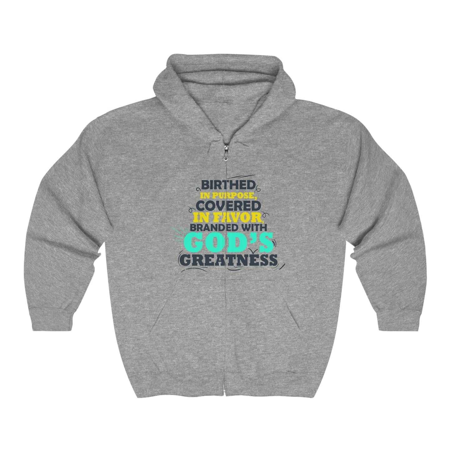 Birthed In Purpose, Covered In Favor, Branded With God's Greatness Unisex Heavy Blend Full Zip Hooded Sweatshirt