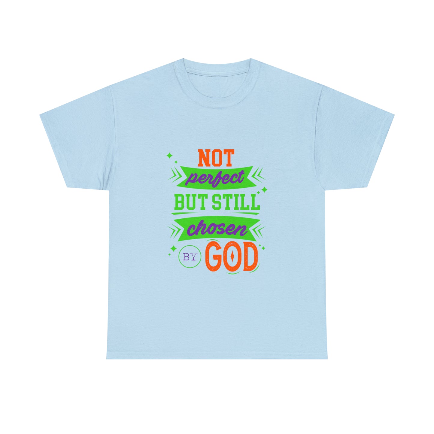 Not Perfect But Still Chosen By God Unisex Heavy Cotton Tee