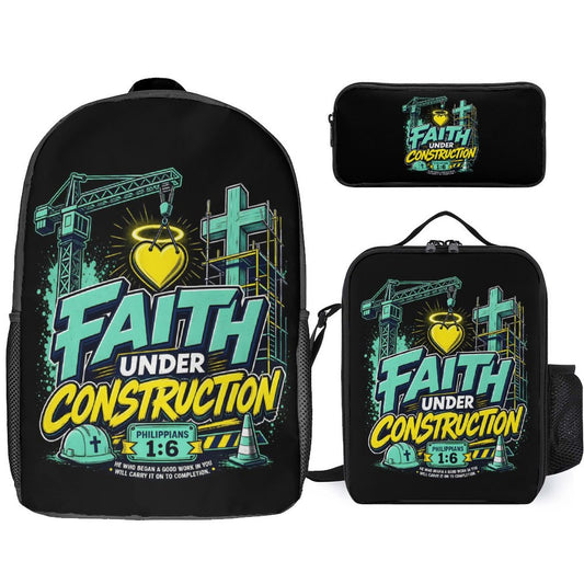 Faith Under Construction Christian 3 PCS Bag Set (Backpack, Lunch Bag and Pencil Case) - ClaimedbyGodDesigns