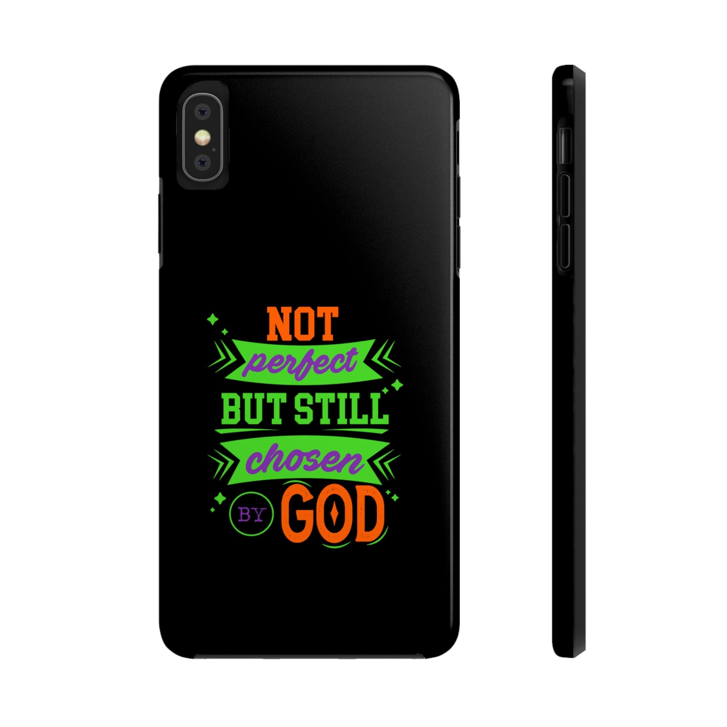 Not Perfect But Still Chosen By God Tough Phone Cases, Case-Mate