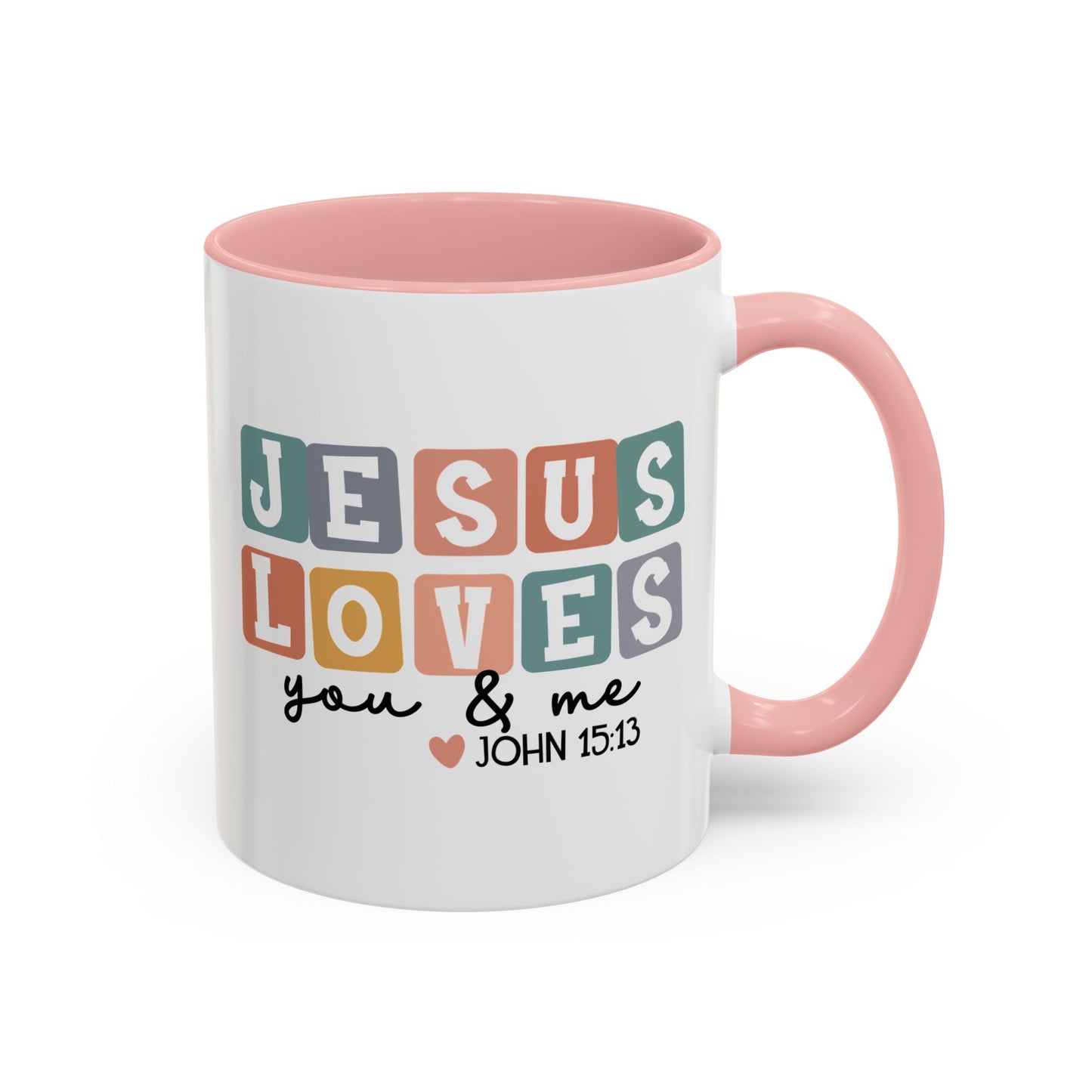 Christian Ceramic Mug - Jesus Loves You And Me Accent Coffee Mug (11, 15oz)