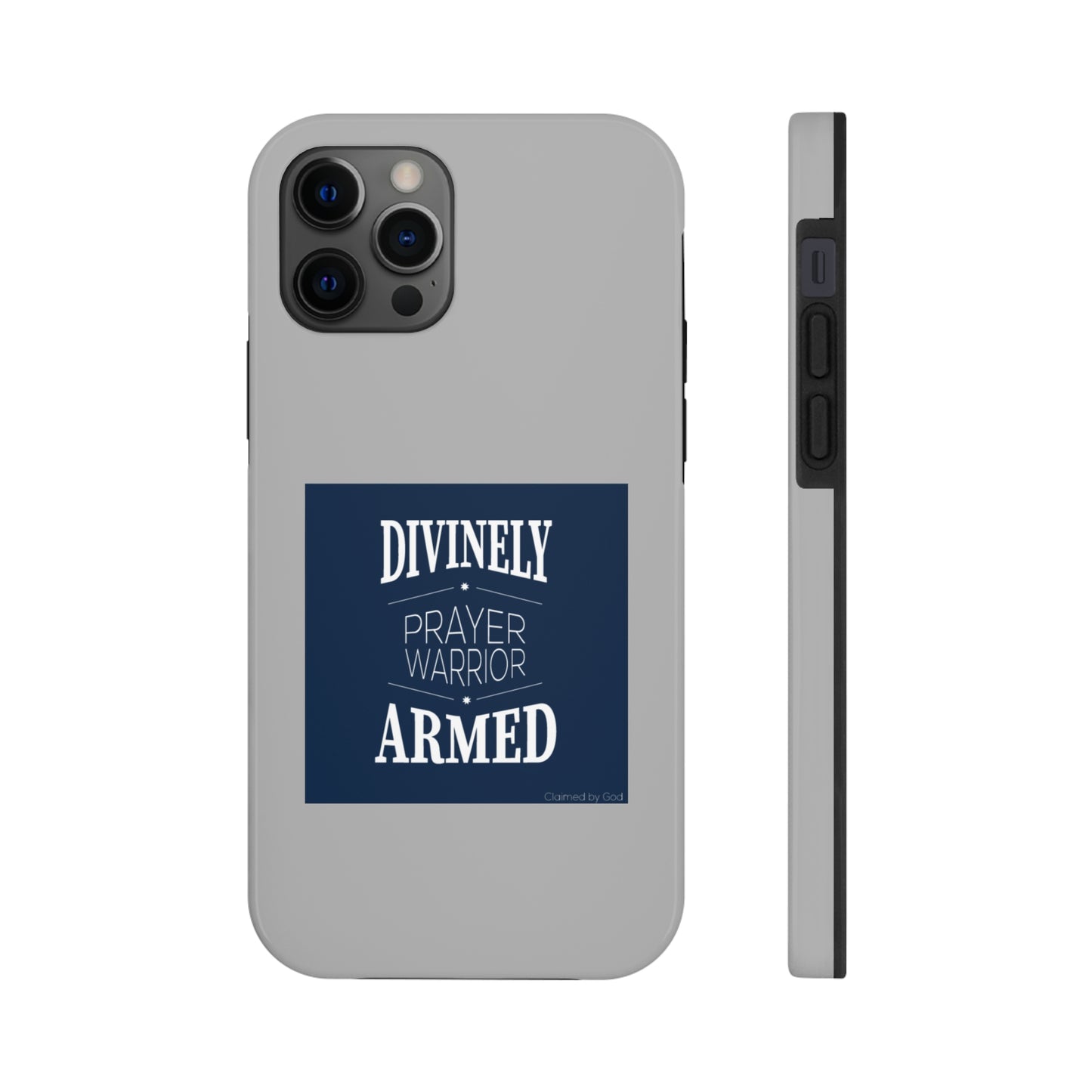 Divinely Armed Prayer Warrior Tough Phone Cases, Case-Mate