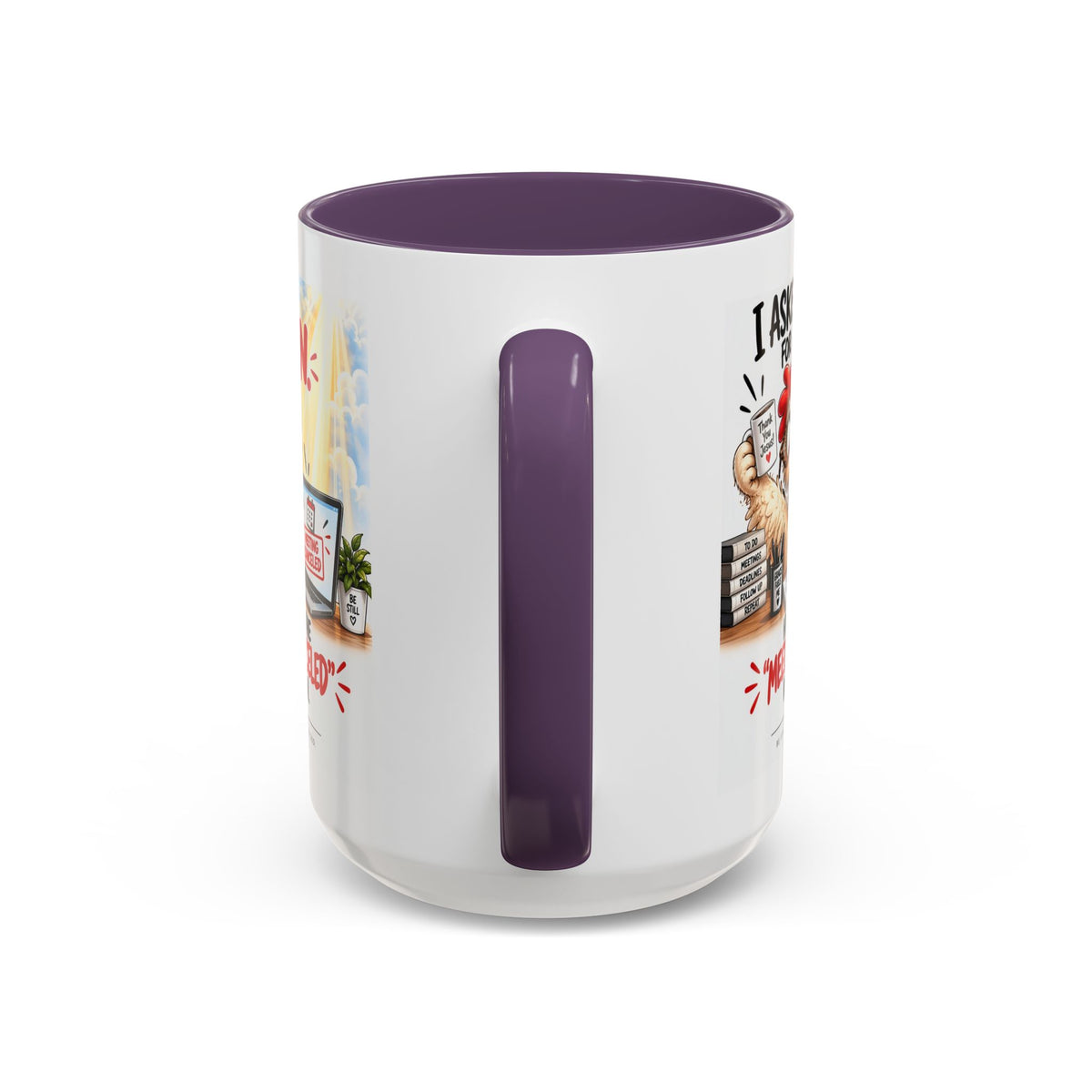 Coffee Mug — "I Asked God for a Sign" Funny Meeting Canceled Christian Mug (11/15oz)