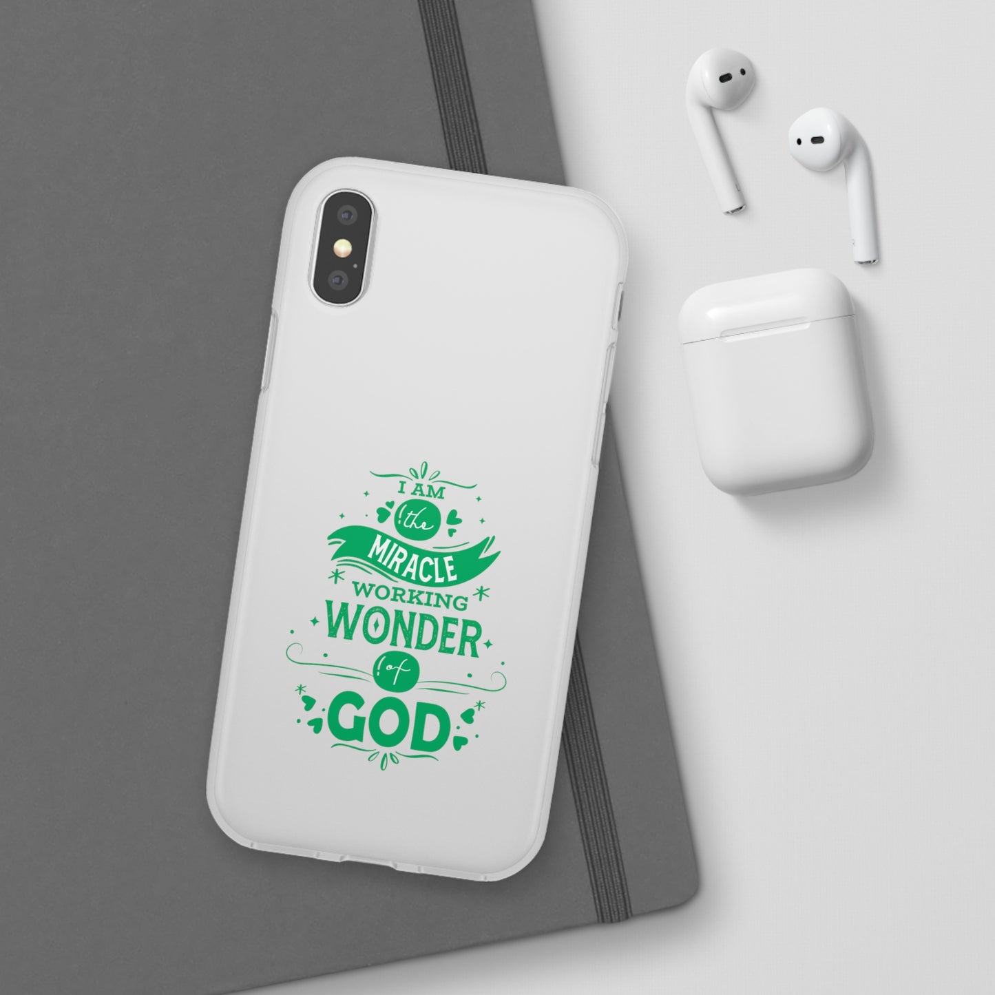 I Am A Miracle Working Wonder Of God Flexi Phone Case