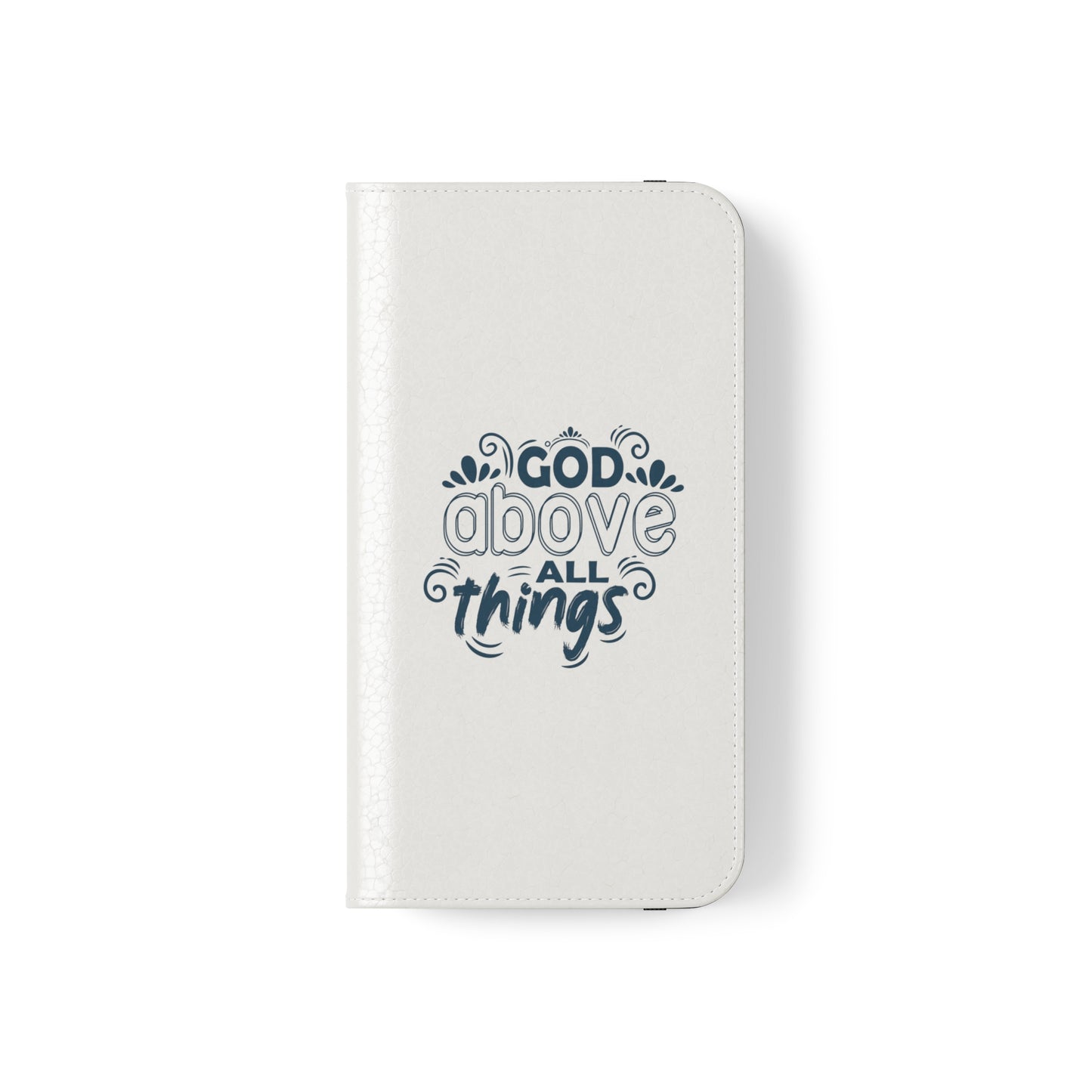 God Above All Things Phone Flip Cases