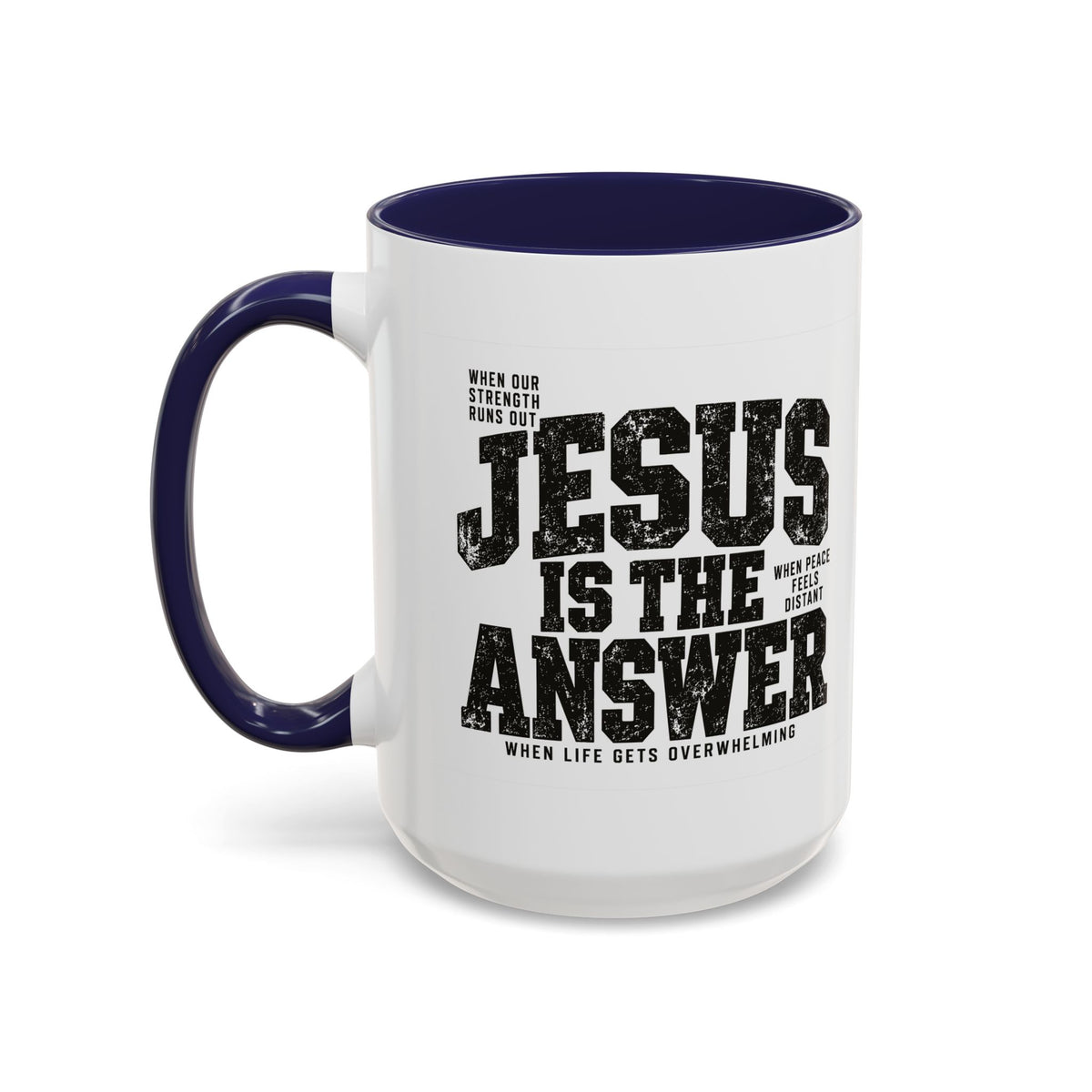 Jesus Is the Answer Christian Coffee Mug | Matthew 11:28