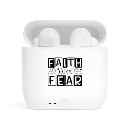 Faith Over Fear Essos Christian Wireless Earbuds