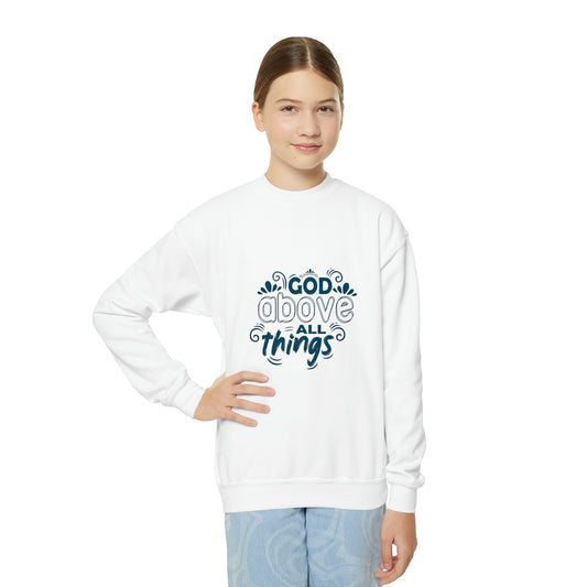 God Above All Things  Youth Christian Sweatshirt Printify