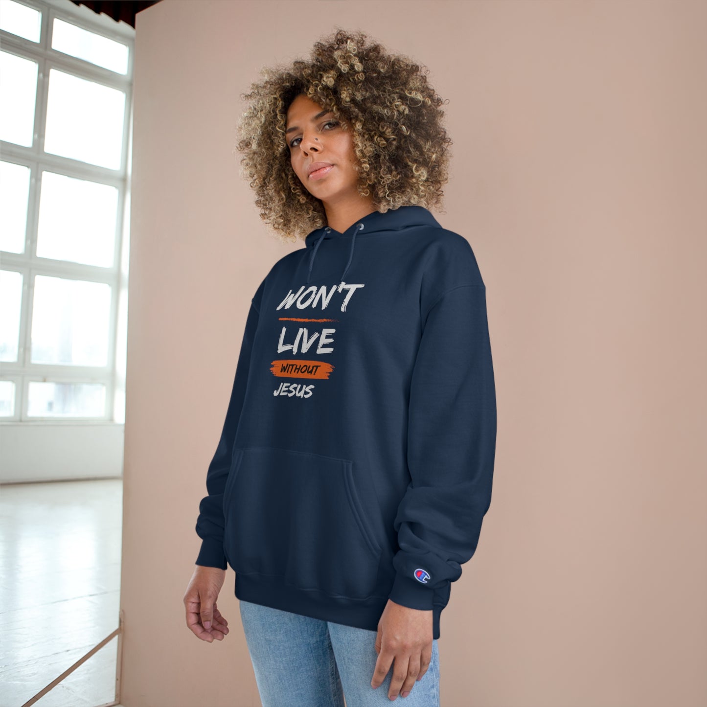 Won't Live Without Jesus Unisex Champion Hoodie Printify