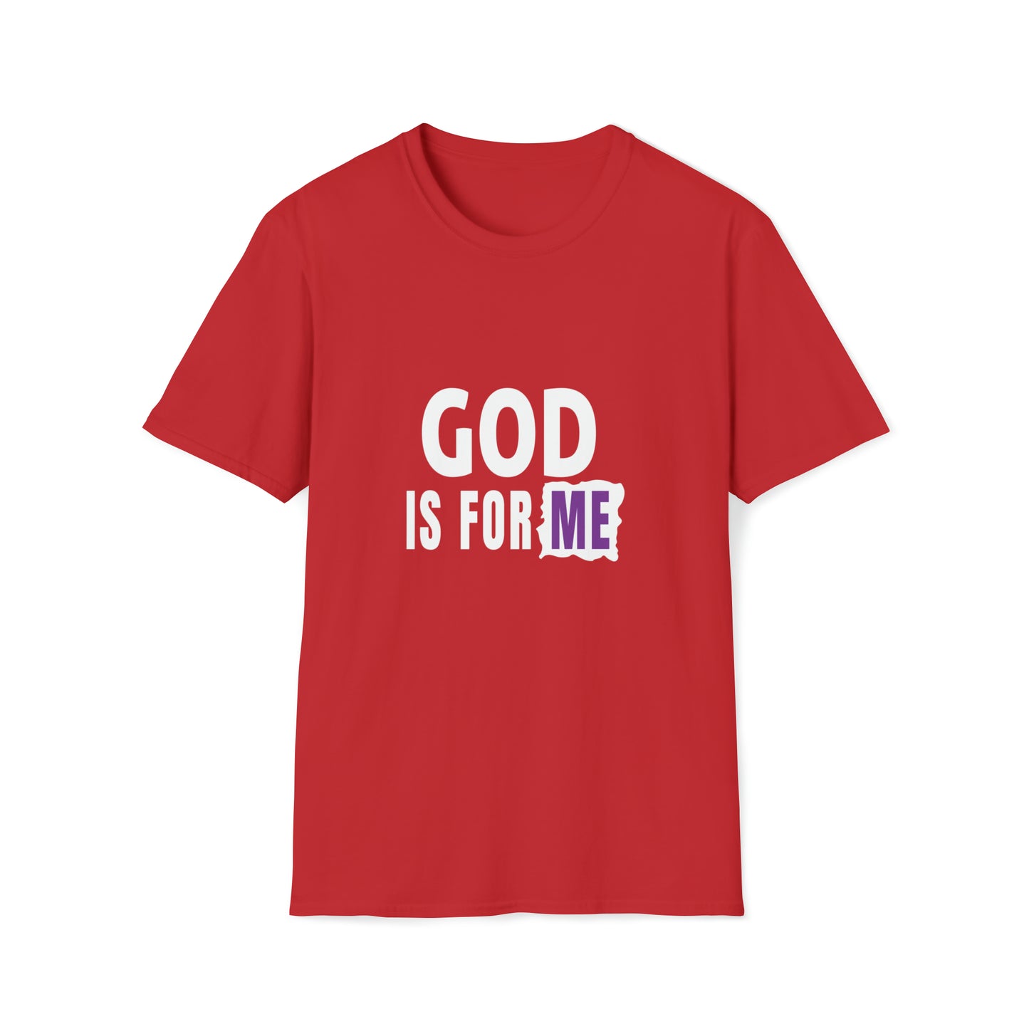 God Is For Me Unisex T-shirt Printify