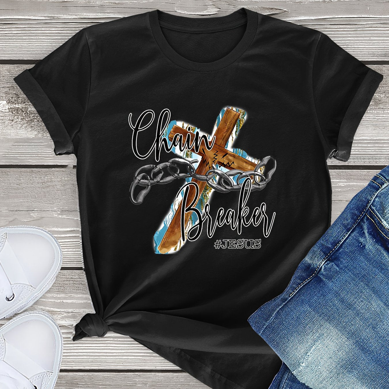 ChainBreaker #Jesus Women's Christian T-shirt claimedbygoddesigns