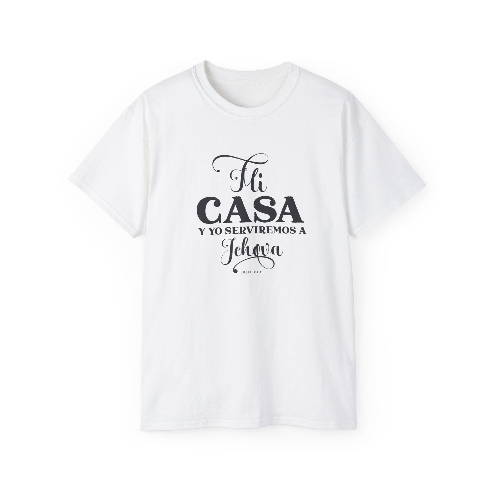 MI CASA Y  YO SERVIREMOS A JEHOVA Christian Spanish Unisex T-shirt Printify