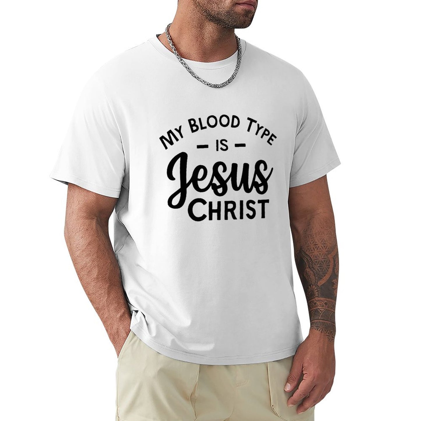 My Blood Type Is Jesus Christ Men's Christian T-shirt SALE-Personal Design