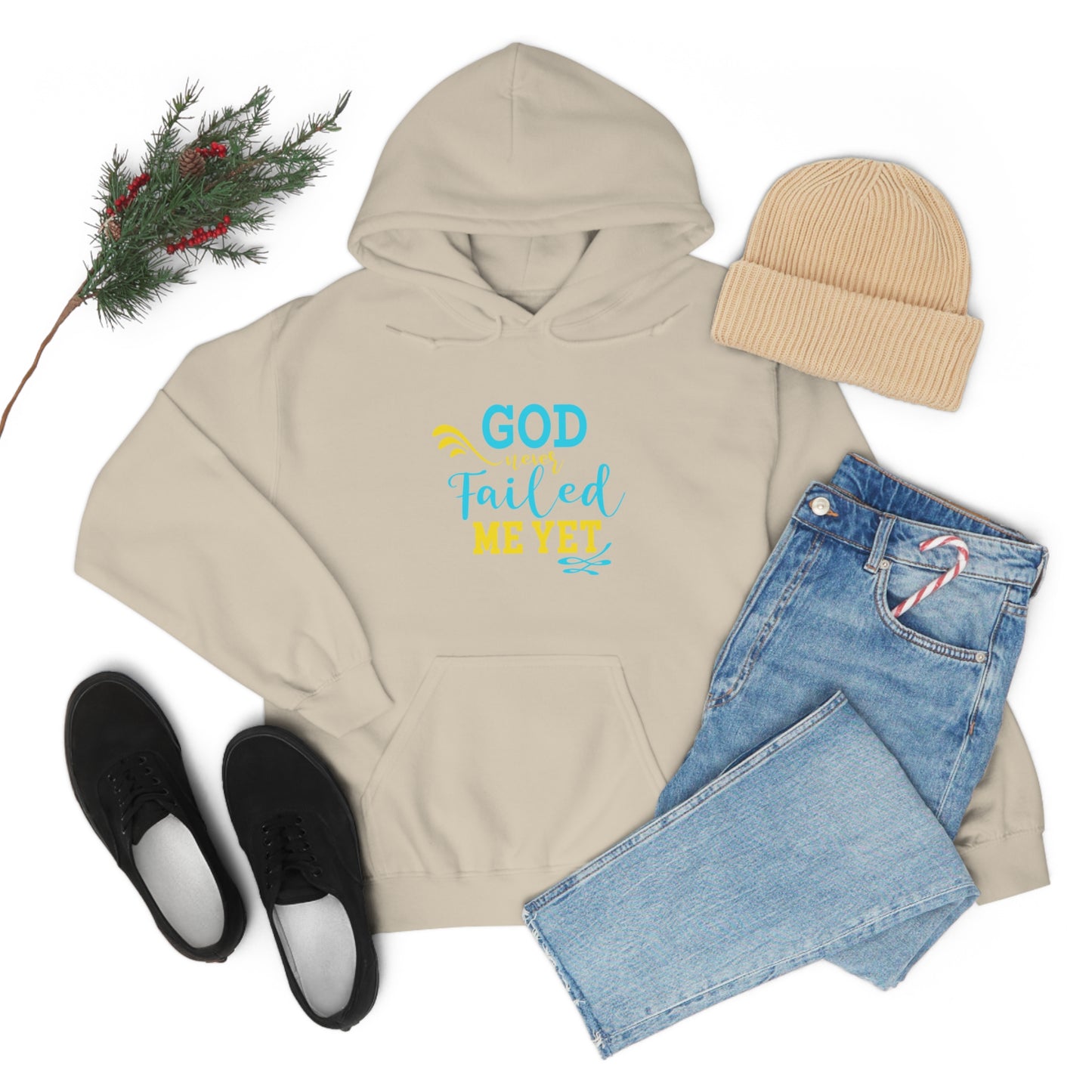 God Never Failed Me Yet Unisex Hooded Sweatshirt